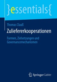 Cover image: Zuliefererkooperationen 9783658061111