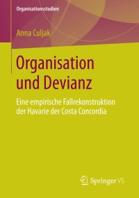 Imagen de portada: Organisation und Devianz 9783658061548