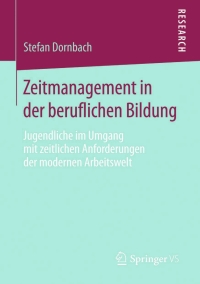 Imagen de portada: Zeitmanagement in der beruflichen Bildung 9783658061821