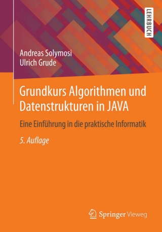 Cover image: Grundkurs Algorithmen und Datenstrukturen in JAVA 5th edition 9783658061951