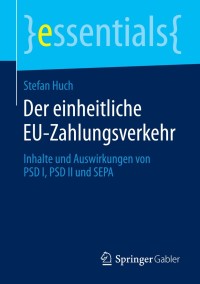 Cover image: Der einheitliche EU-Zahlungsverkehr 9783658062019