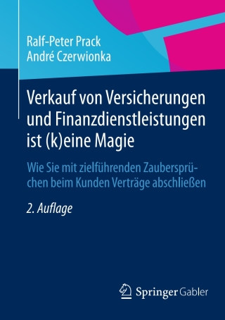 Cover image: Verkauf von Versicherungen und Finanzdienstleistungen ist (k)eine Magie 2nd edition 9783658062095