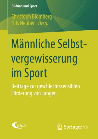 Cover image: Männliche Selbstvergewisserung im Sport 9783658062460