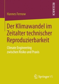 Cover image: Der Klimawandel im Zeitalter technischer Reproduzierbarkeit 9783658062583