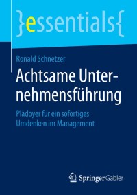 Cover image: Achtsame Unternehmensführung 9783658062644