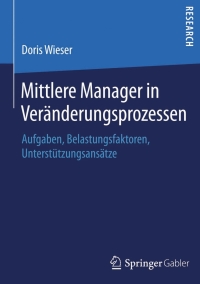 Cover image: Mittlere Manager in Veränderungsprozessen 9783658063177