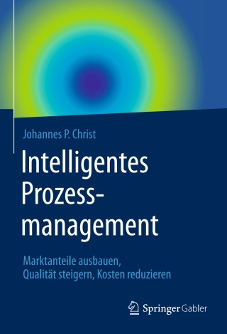 Omslagafbeelding: Intelligentes Prozessmanagement 9783658063351