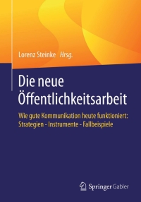 Imagen de portada: Die neue Öffentlichkeitsarbeit 9783658064228