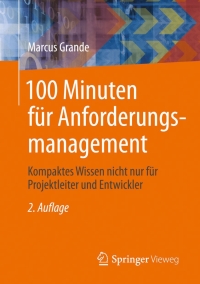 Imagen de portada: 100 Minuten für Anforderungsmanagement 2nd edition 9783658064341