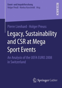 Titelbild: Legacy, Sustainability and CSR at Mega Sport Events 9783658064693