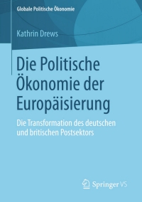 Cover image: Die Politische Ökonomie der Europäisierung 9783658064891