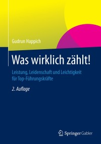 Imagen de portada: Was wirklich zählt! 2nd edition 9783658064976