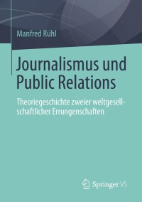 Cover image: Journalismus und Public Relations 9783658065331