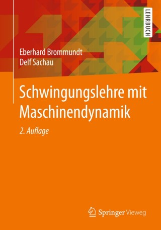 Cover image: Schwingungslehre mit Maschinendynamik 2nd edition 9783658065478