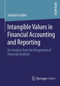 Titelbild: Intangible Values in Financial Accounting and Reporting 9783658065492