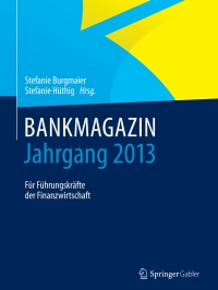 Cover image: BANKMAGAZIN - Jahrgang 2013 9783658065874