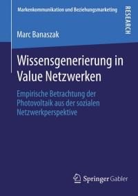 Cover image: Wissensgenerierung in Value Netzwerken 9783658065898
