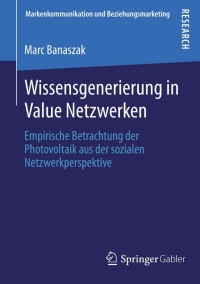 Imagen de portada: Wissensgenerierung in Value Netzwerken 9783658065898