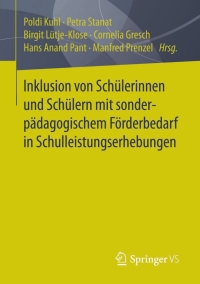 Imagen de portada: Inklusion von Schülerinnen und Schülern mit sonderpädagogischem Förderbedarf in Schulleistungserhebungen 9783658066031