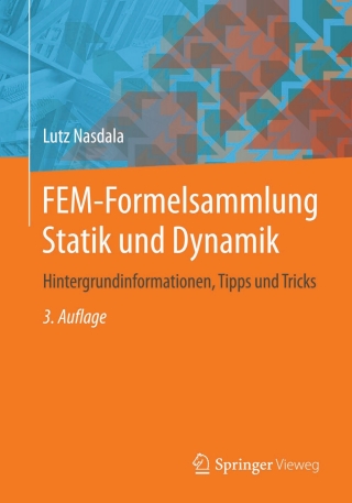 Cover image: FEM-Formelsammlung Statik und Dynamik 3rd edition 9783658066291