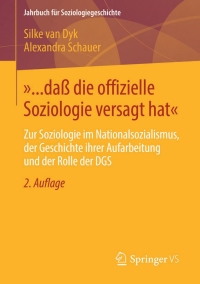 Cover image: »... daß die offizielle Soziologie versagt hat« 2nd edition 9783658066369