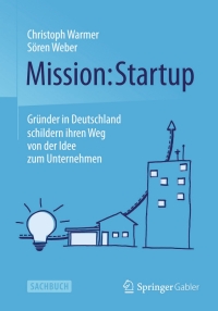 Cover image: Mission: Startup 9783658066529