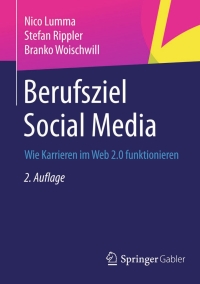 Imagen de portada: Berufsziel Social Media 2nd edition 9783658066727