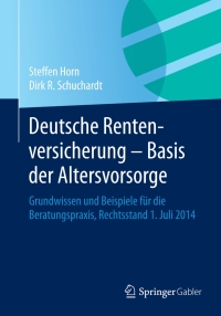 Imagen de portada: Deutsche Rentenversicherung - Basis der Altersvorsorge 9783658066741