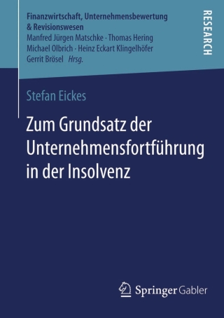 Cover image: Zum Grundsatz der Unternehmensfortführung in der Insolvenz 9783658066918