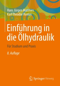 Cover image: Einführung in die Ölhydraulik 8th edition 9783658067144