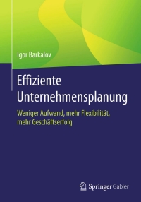 Imagen de portada: Effiziente Unternehmensplanung 9783658068387