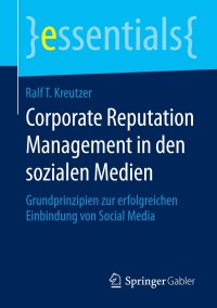 Cover image: Corporate Reputation Management in den sozialen Medien 9783658068844