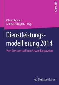 صورة الغلاف: Dienstleistungsmodellierung 2014 9783658068905