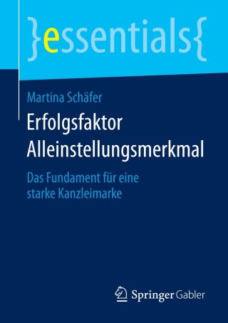 Cover image: Erfolgsfaktor Alleinstellungsmerkmal 9783658069315