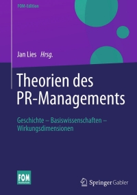 صورة الغلاف: Theorien des PR-Managements 9783658069964