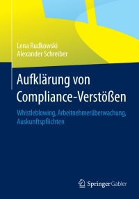Cover image: Aufklärung von Compliance-Verstößen 9783658070441