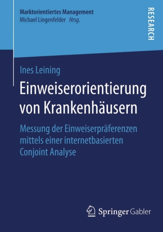 Imagen de portada: Einweiserorientierung von Krankenhäusern 9783658070823