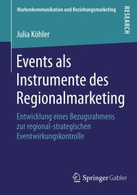 Imagen de portada: Events als Instrumente des Regionalmarketing 9783658071134
