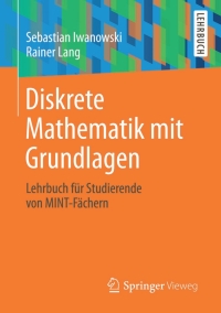 Imagen de portada: Diskrete Mathematik mit Grundlagen 9783658071301