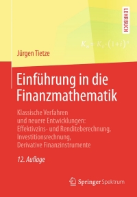 صورة الغلاف: Einführung in die Finanzmathematik 12th edition 9783658071561