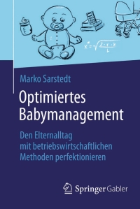 Cover image: Optimiertes Babymanagement 9783658071608