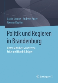 Cover image: Politik und Regieren in Brandenburg 9783658072254