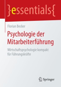 Omslagafbeelding: Psychologie der Mitarbeiterführung 9783658072759