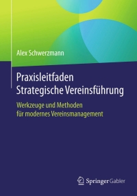 Imagen de portada: Praxisleitfaden Strategische Vereinsführung 9783658073671