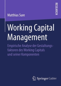 Imagen de portada: Working Capital Management 9783658073794