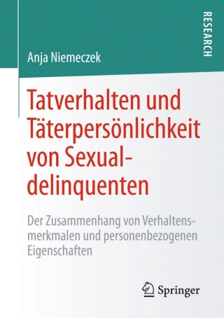 Immagine di copertina: Tatverhalten und Täterpersönlichkeit von Sexualdelinquenten 9783658073930