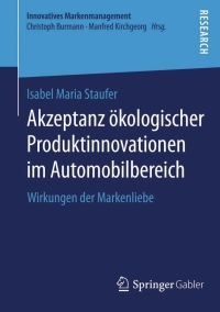 Immagine di copertina: Akzeptanz ökologischer Produktinnovationen im Automobilbereich 9783658074135