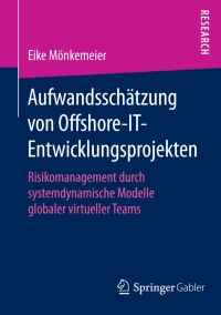 Cover image: Aufwandsschätzung von Offshore-IT-Entwicklungsprojekten 9783658074333