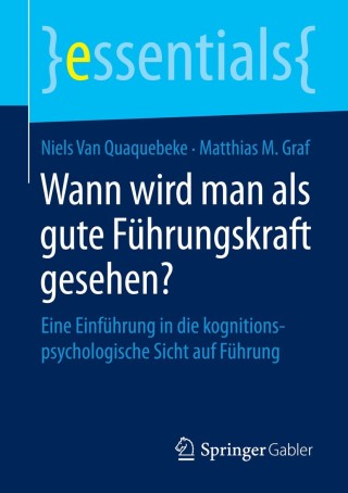 Imagen de portada: Wann wird man als gute Führungskraft gesehen? 9783658075231