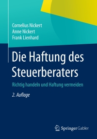 Cover image: Die Haftung des Steuerberaters 2nd edition 9783658076283